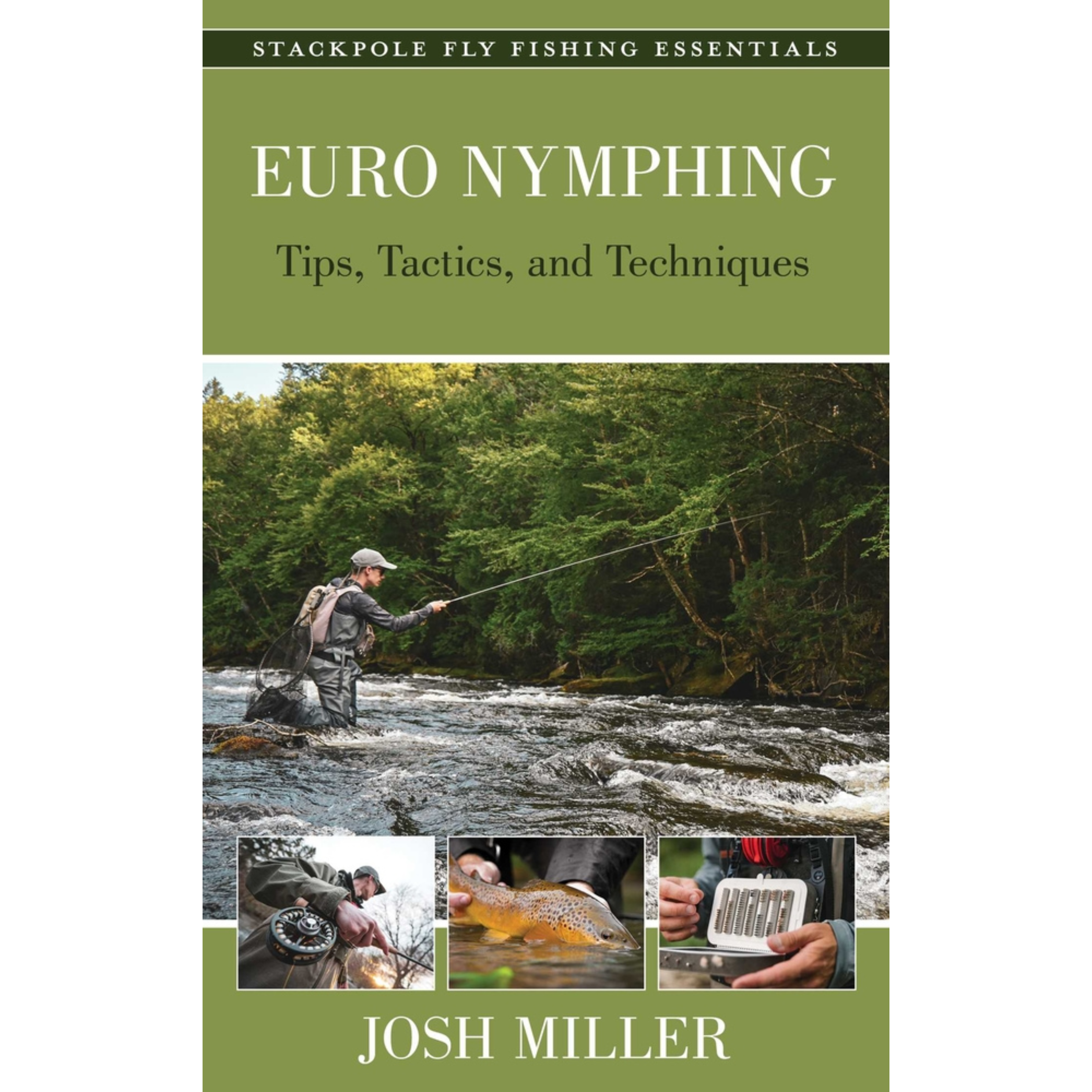 Euro Nymphing Tactics and Rigs