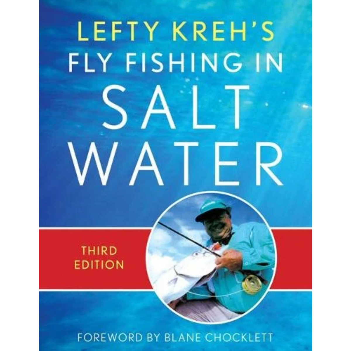 Lefty Kreh's Fly Fishing in Saltwater - 3rd Edition
