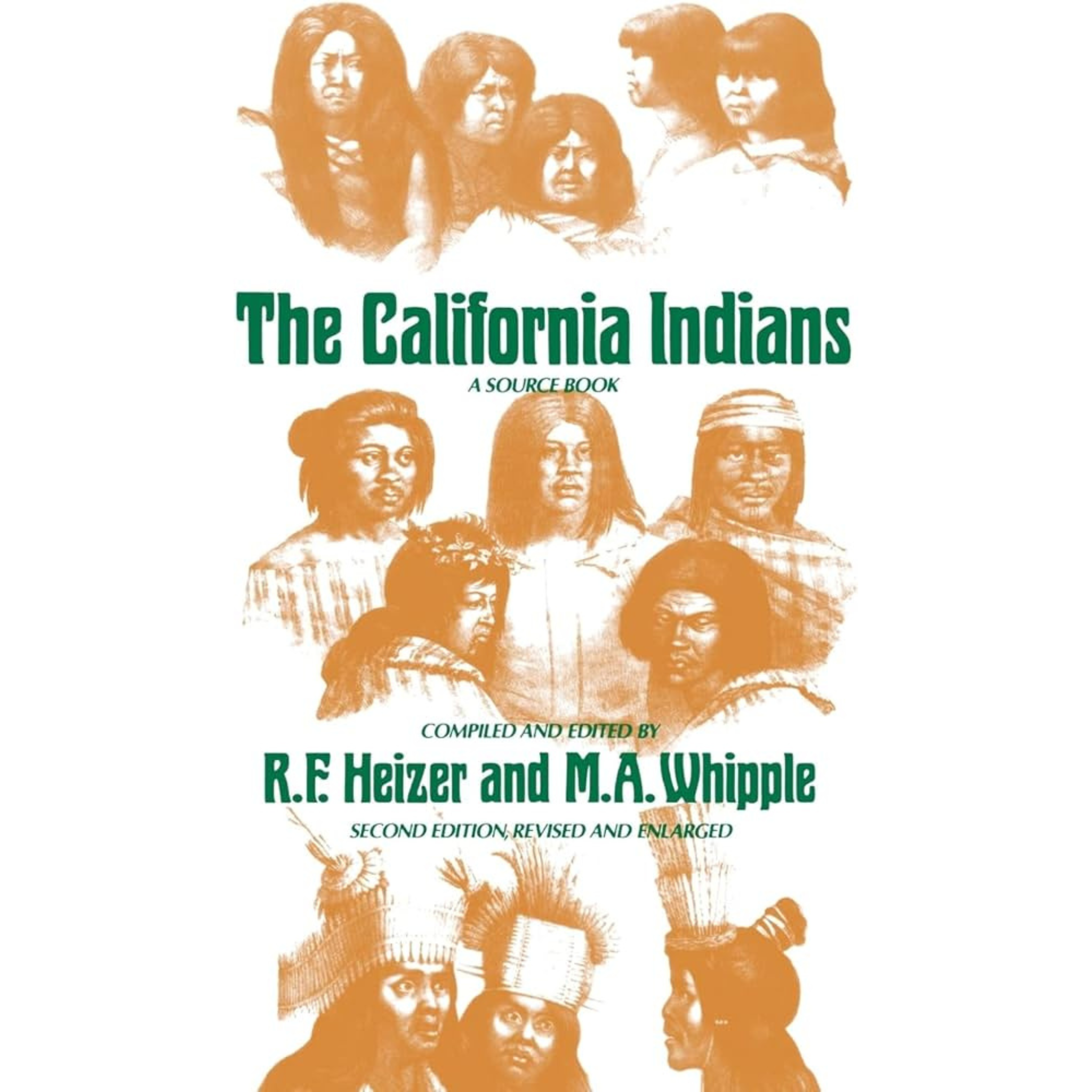 The California Indians: A Source Book