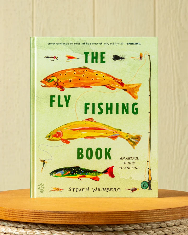 The Fly Fishing Book: An Artful Guide