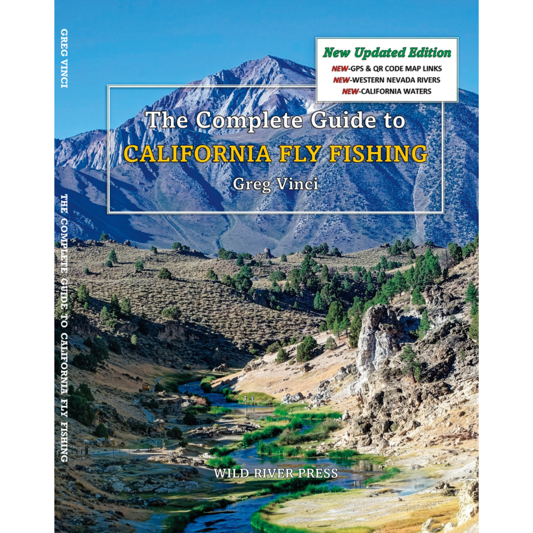 The Complete Guide to California Fly Fishing