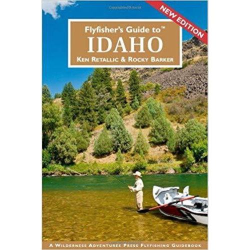 Fly Fisher's Guide to Idaho