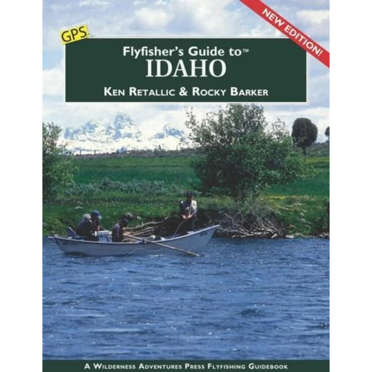 Fly Fisher's Guide to Idaho