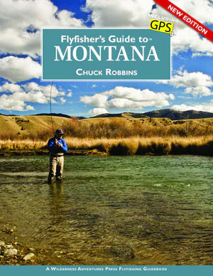Fly Fisher's Guide to Montana