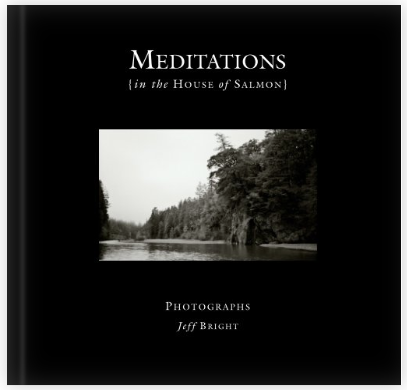 Meditations: In the House of Salmon