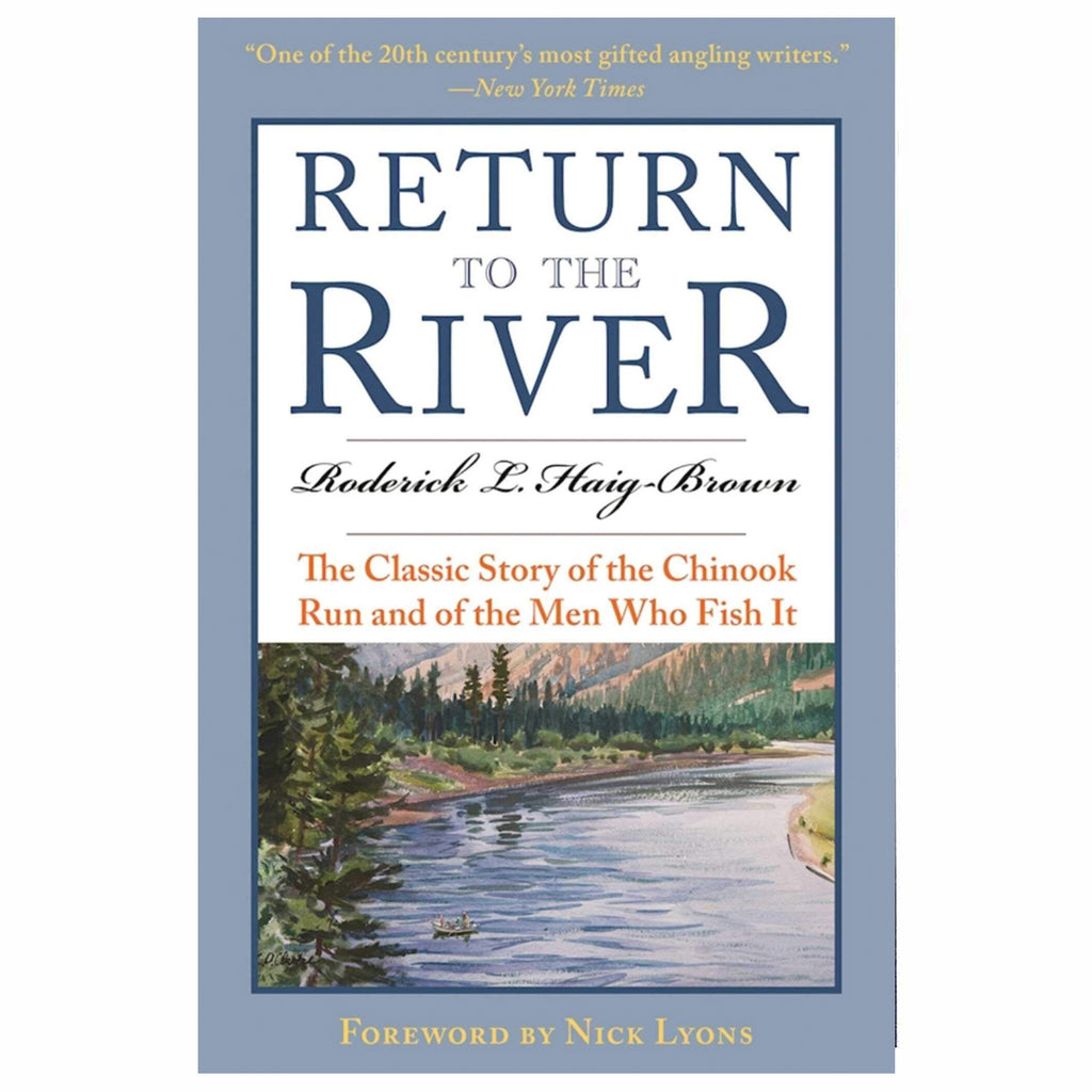 Return To The River